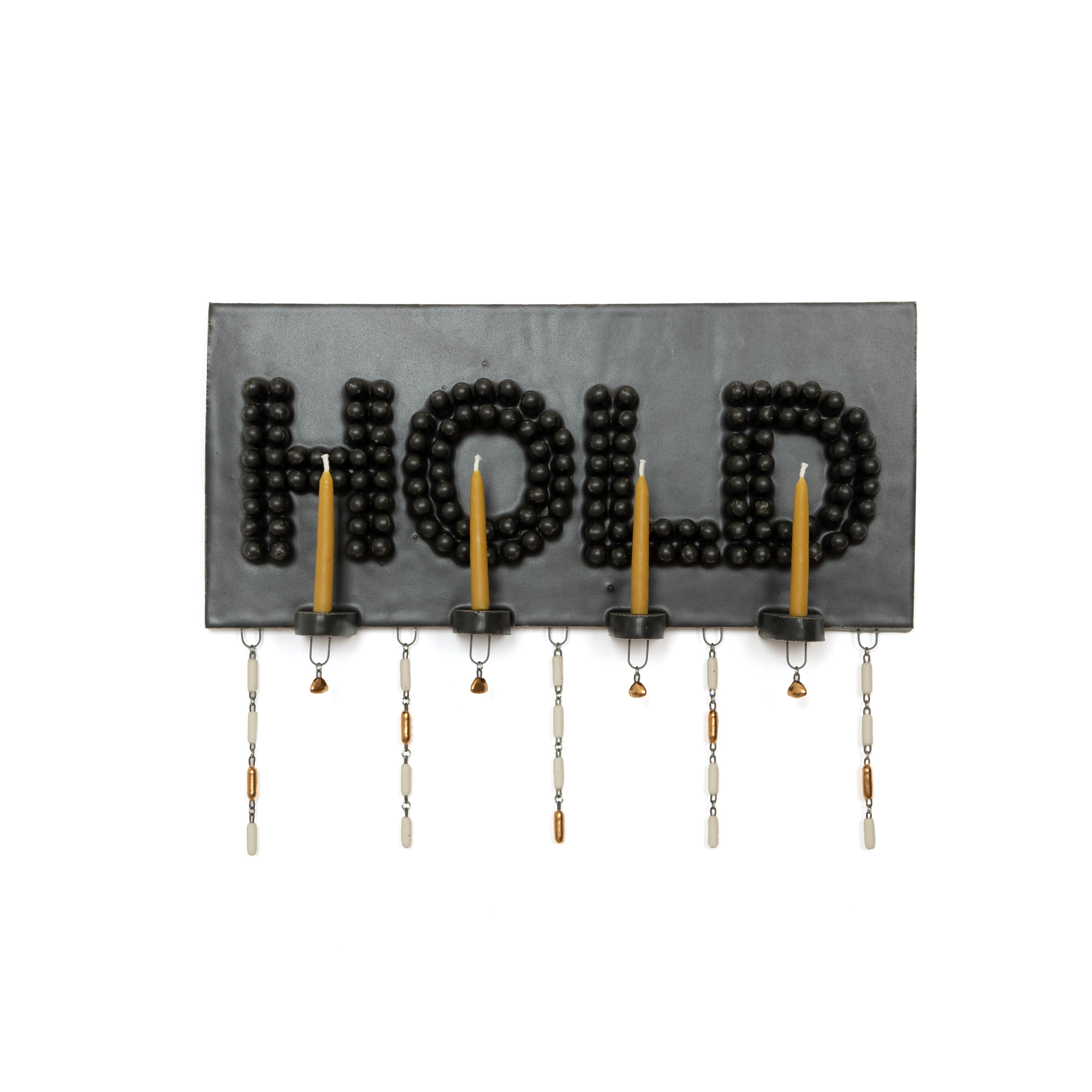 HOLD