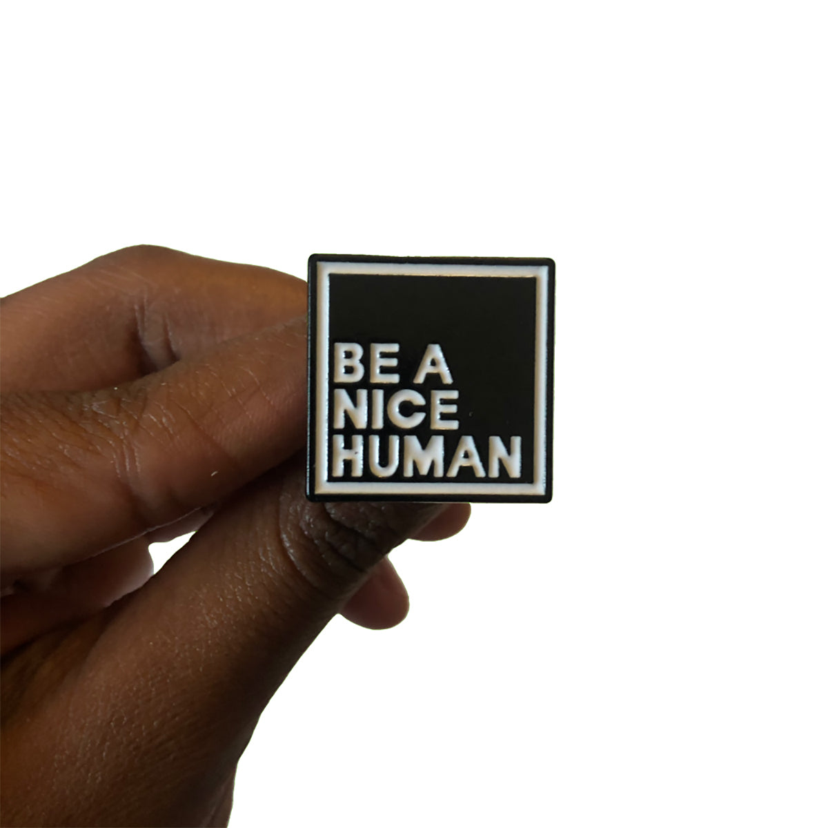 Be A Nice Human Enamel Pin